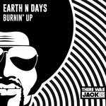 cover: Earth N Days - Burnin' Up