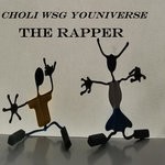 cover: Youniverse|Choli - The Rapper