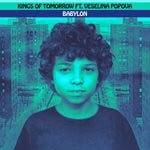 cover: Kings Of Tomorrow|Veselina Popova - BABYLON (Sandy Rivera's Extended Mix)