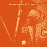 cover: Mr. 69|Mike Dunn - Phreaky MF (Explicit)