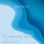 cover: Messier - Nebulous Objects (Explicit)