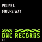 cover: Felipe L - Future Way