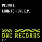 cover: Felipe L - Long To Here EP