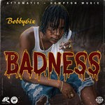 cover: Bobby Sixx - Badness