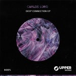 cover: Carlos Lobo - Deep Connection EP