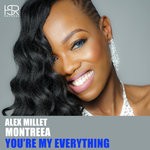 cover: Alex Millet|Montreea - You're My Everything