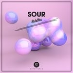 cover: Sour - Bubbles