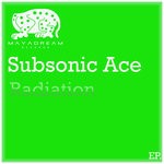 cover: Subsonic Ace - Radiation