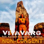 cover: Kailash Kokopelli|Lavanya|Vitavarg - Non-Consent