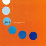 cover: Luna - Superfreaky Memories