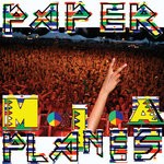 cover: M.i.a. - Paper Planes