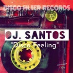 cover: Oj Santos - Disco Feeling