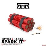 cover: Instag8|Mc J.o.k - Spark It EP