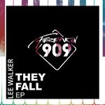 cover: Lee Walker - They Fall EP