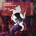 cover: Juarez - Rather Back