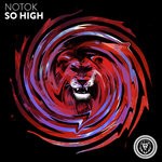 cover: Notok - So High