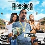 cover: Frasswel - Blessings (Explicit)