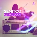 cover: Semitoo - Get You Down