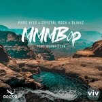 cover: Marc Kiss|Crystal Rock|Blaikz|Bobby John - MMMBop