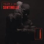 cover: Tyler L'as - Sentinelle