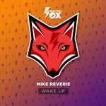 cover: Mike Reverie - Wake Up