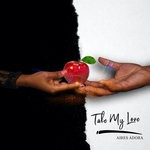 cover: Aires Adora - Take My Love