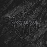 cover: Kyrro & Le Code - Microcosm