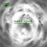 cover: Maxie Konig - News From Radio Brest EP