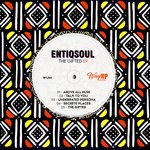 cover: Entiqsoul - The Gifted EP