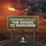 cover: Niterider & Falco - The Rhode To Nowhere