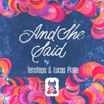 cover: Tensteps & Lucas Prata - And She Said