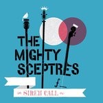 cover: The Mighty Sceptres - Siren Call 7"