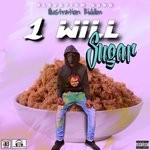 cover: 1will - Sugar (Explicit)