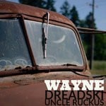 cover: Wayne Dreadski - Uncle Ruckus