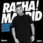 cover: Rafha Madrid - Always Dawn Again