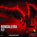 cover: Bondaleira - Fly (incl. Ironpaul Remix)