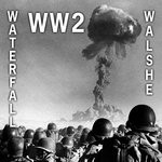 cover: Waterfall Walshe - WW2