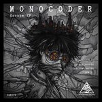 cover: Monocoder - Escape EP