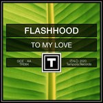 cover: Flashhood - To My Love