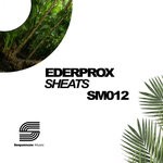 cover: Ederprox - Sheats