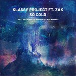 cover: Klassy Project & Zak - So Cold