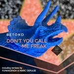 cover: Betoko - Don't You Call Me Freak