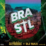 cover: Dj Habias|Dj Nax - Brasil