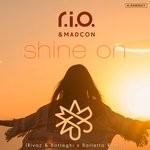 cover: Madcon|Rio - Shine On (Rivaz & Botteghi X Barletta Remix)