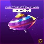 cover: Christopher Baumann - EDM