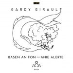 cover: Anie Alerte|Gardy Girault - Basen An Fon