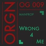 cover: Manfrop - Wrong 4 Me