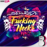 cover: Sellrude - Fucking Neck (Explicit)