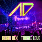 cover: Adam Dex - Trance Love