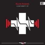 cover: Elvis Xhema - Conformity EP